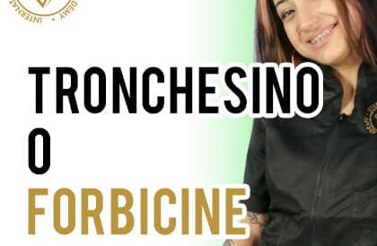 tronchesino o forbicine