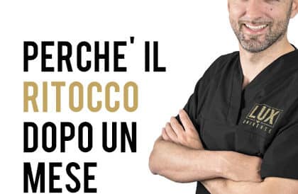 perchè il ritocco dopo un mese