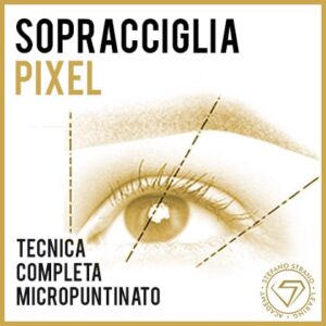 Sopracciglia PIXEL micropuntinato - tecnica completa